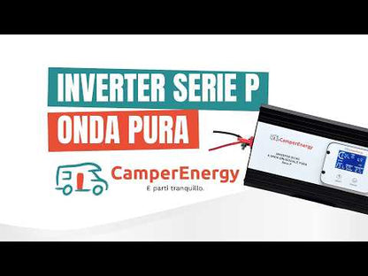 Inverter Onda Pura CamperEnergy Serie P 12/24V – 1000W, 1500W, 2000W e 3000W con Display LCD Removibile